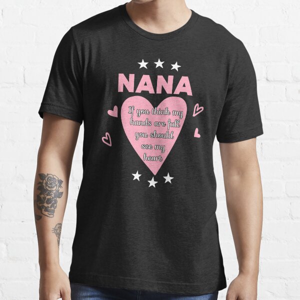 nana tee shirts