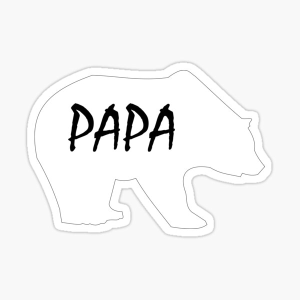 Papa Bear Sticker, Dad, Papa, Daddy, Fathers Day, Sticker, Dad Sticker