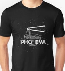 Pho Eva Unisex T-Shirt