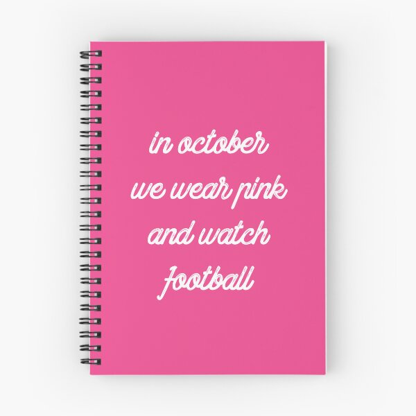 Item preview, In october we wear pink and watch football designed and sold by AnnaEleCreate.