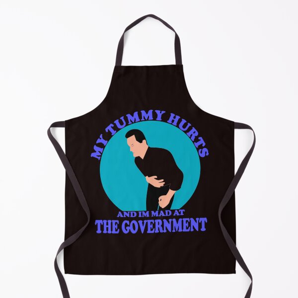 Item preview, My Tummy Hurts And Im Mad At The Government - funny quote designed and sold by latelierdechris.