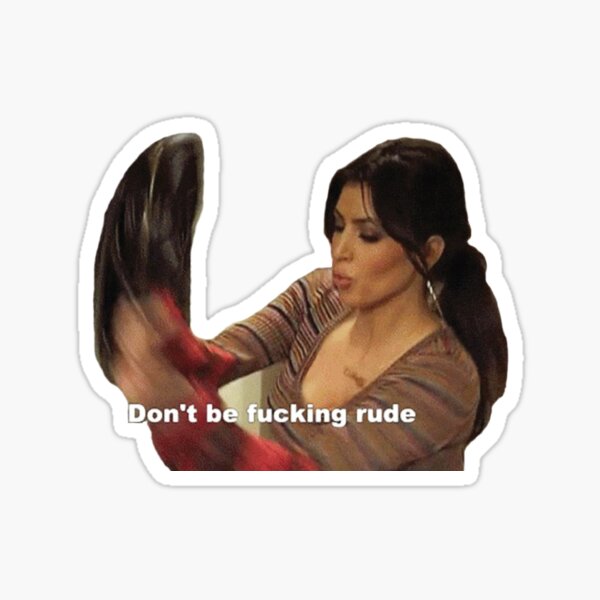 Kim Kardashian Rude Sticker