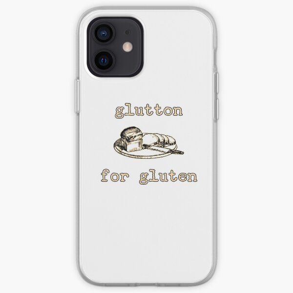 Glutton for Gluten iPhone Soft Case