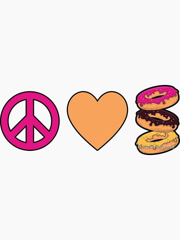 "Peace Love Donuts" Sticker for Sale by ericthemagenta Redbubble
