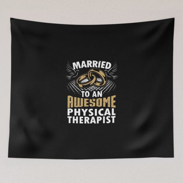 Item preview, Married To An Awesome Physical Therapist  designed and sold by aryagiri.