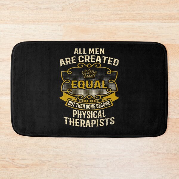 Item preview, Men Created Equal Some Become Physical Therapists  designed and sold by aryagiri.