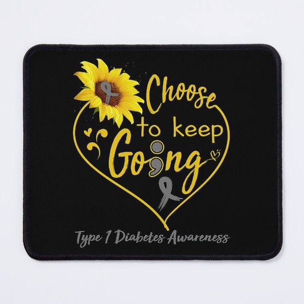 Item preview, Type 1 Diabetes Awareness Choose To Keep Going designed and sold by heckforddewey.