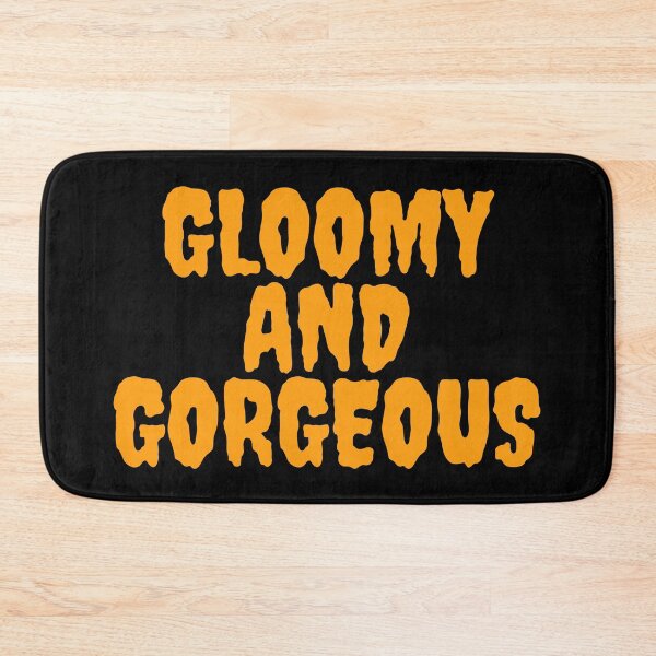 Item preview, Gloomy and Gorgeous spooky halloween scary quote retro vintage horror movie designed and sold by marie-inks.