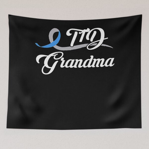 Item preview, Type 1 Diabetes Awareness Gift T1D Grandma designed and sold by heckforddewey.