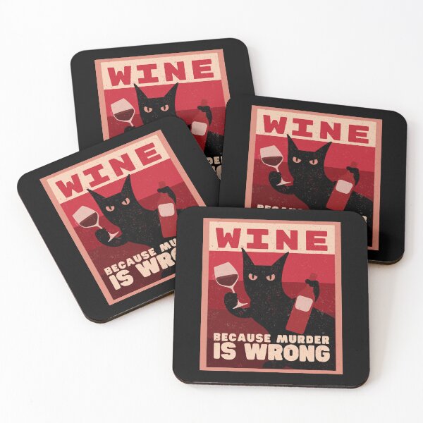 Item preview,  Wine, because murder is wrong! Classical T-Shirt designed and sold by NellyShaul.