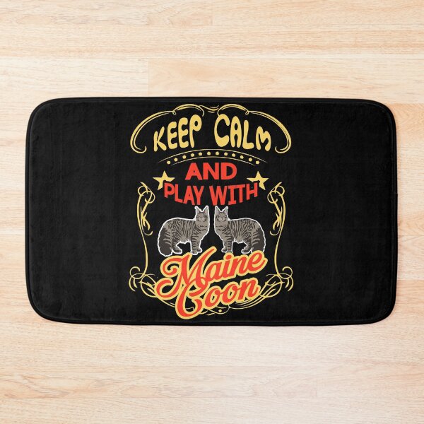 Item preview, Keep Calm and Play with Maine Coon designed and sold by UnknownArtistt.