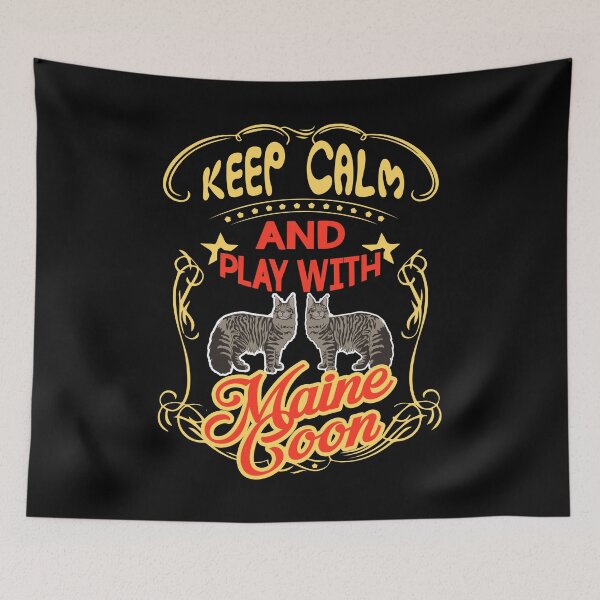 Item preview, Keep Calm and Play with Maine Coon designed and sold by UnknownArtistt.