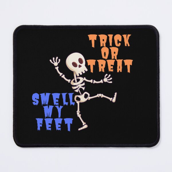 Item preview, trick or treat smell my feet designed and sold by Diamaber.
