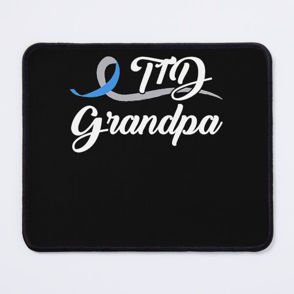 Item preview, Type 1 Diabetes Awareness Gift T1D Grandpa designed and sold by heckforddewey.