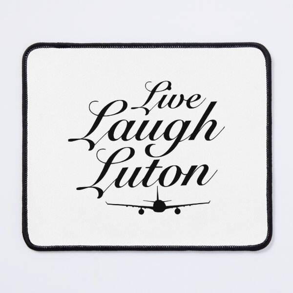 Item preview, Live Laugh Luton designed and sold by MusicsStar.