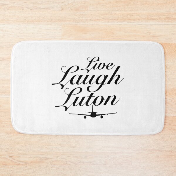 Item preview, Live Laugh Luton designed and sold by MusicsStar.