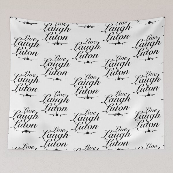 Item preview, Live Laugh Luton designed and sold by MusicsStar.
