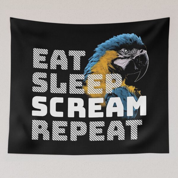 Item preview, Eat Sleep Scream Repeat Macaw Parrot designed and sold by Alienphysique.