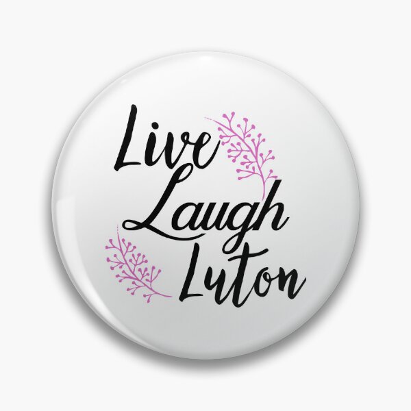 Item preview, Live laugh luton designed and sold by MusicsStar.