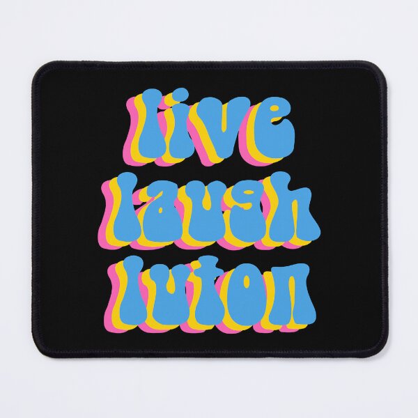 Item preview, live laugh luton designed and sold by MusicsStar.