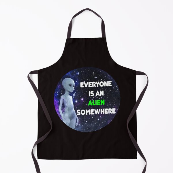 Item preview, Everyone Is An Alien Somewhere - funny alien science fiction quote designed and sold by latelierdechris.