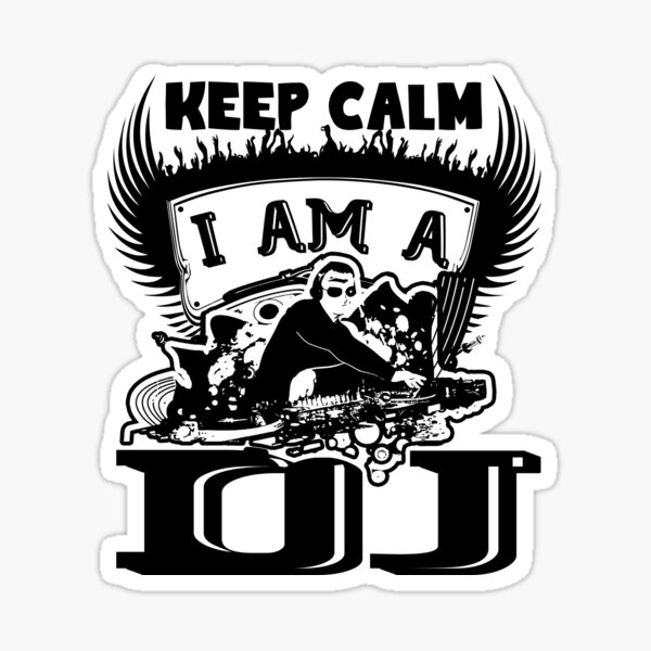 Item preview, Keep Calm I Am A DJ designed and sold by UnknownArtistt.