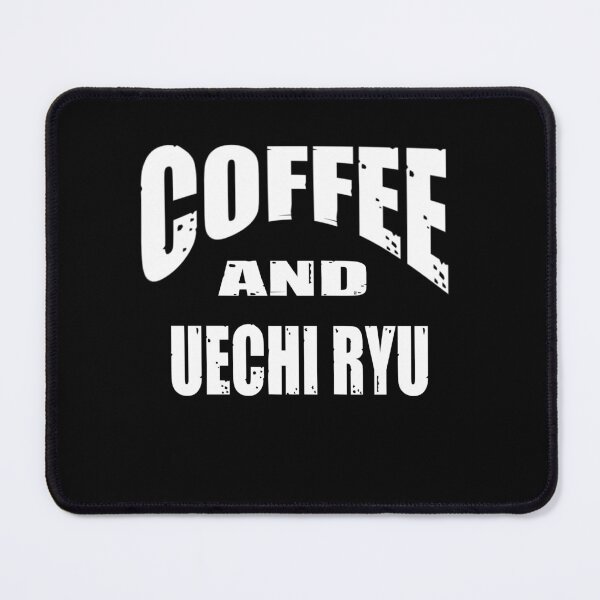 Item preview, Coffee and Uechi Ryu. Funny Karate Instructor Design - Japanese Martial Art Design For A Karate Lover designed and sold by TheKarateStore.