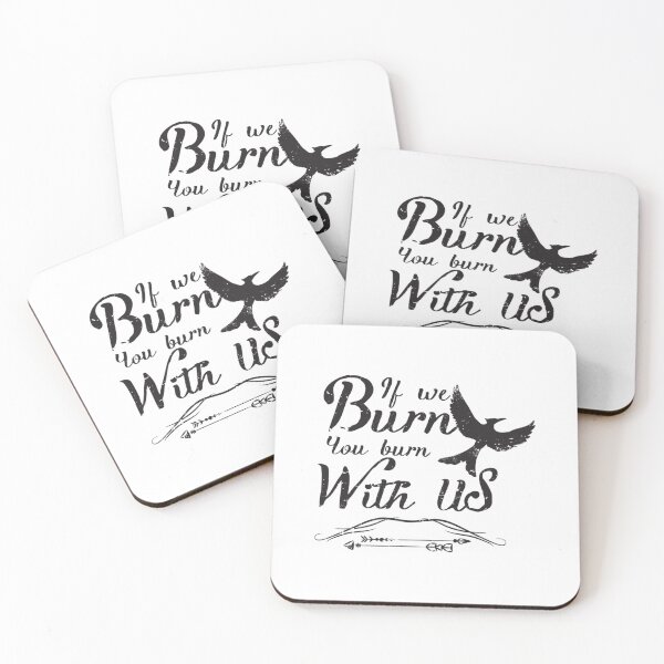 Item preview, If we burn you burn with us designed and sold by Supernerdmar.