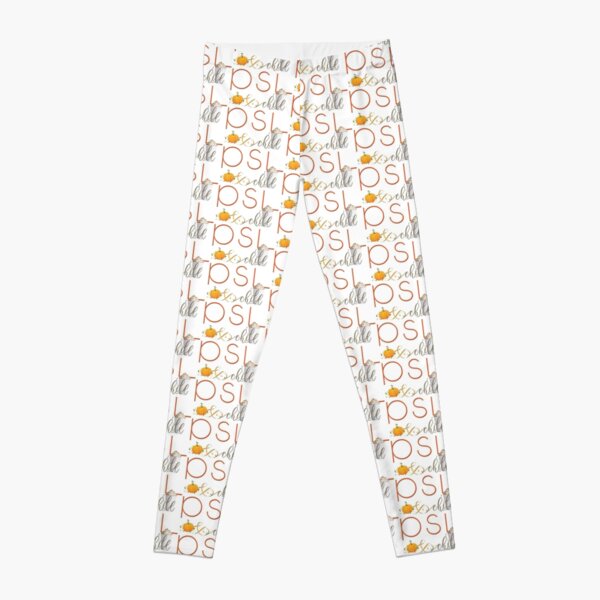 PSL and Chill - Pumpkin Spice Latte Leggings