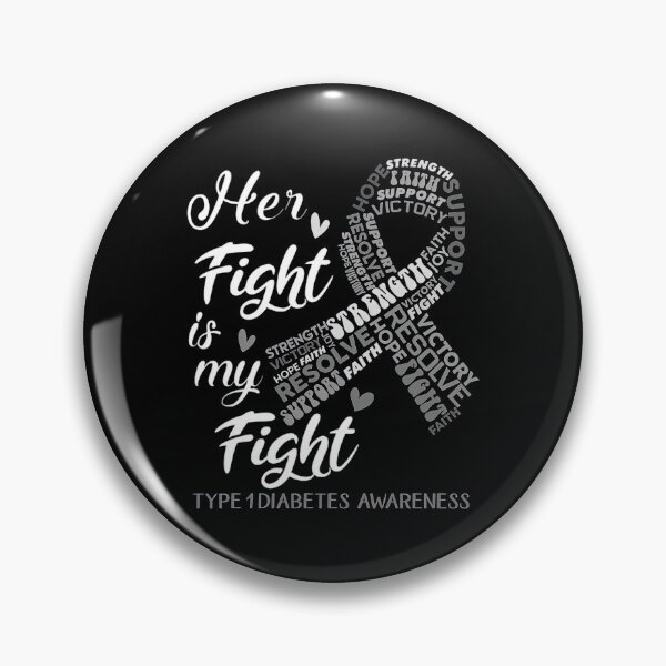 Item preview, Type 1 Diabetes Awareness Her Fight is my Fight designed and sold by heckforddewey.