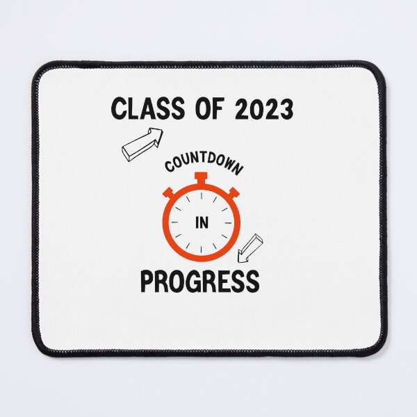 Item preview, class of 2023 countdown in progress designed and sold by shoppingforyou ⭐⭐⭐⭐⭐.