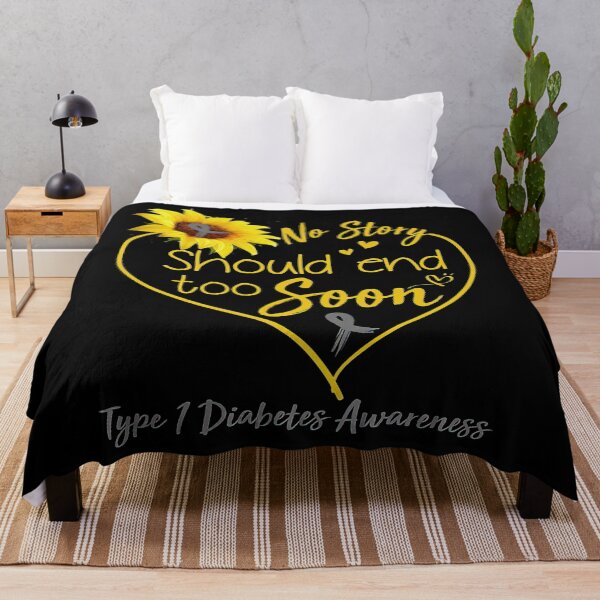 Item preview, Type 1 Diabetes Awareness No Story Should End Too Soon designed and sold by heckforddewey.
