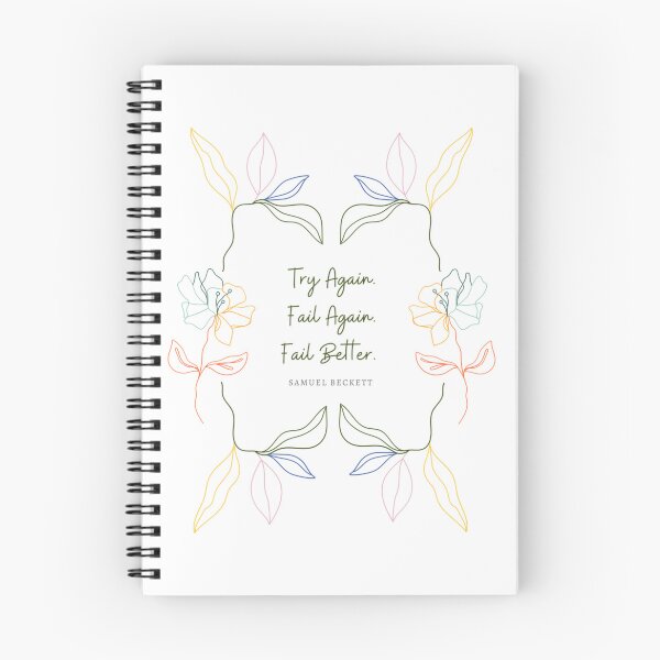 Item preview, Try again, fail again, fail better.  Quote by Samuel Beckett    designed and sold by Balmasurya.