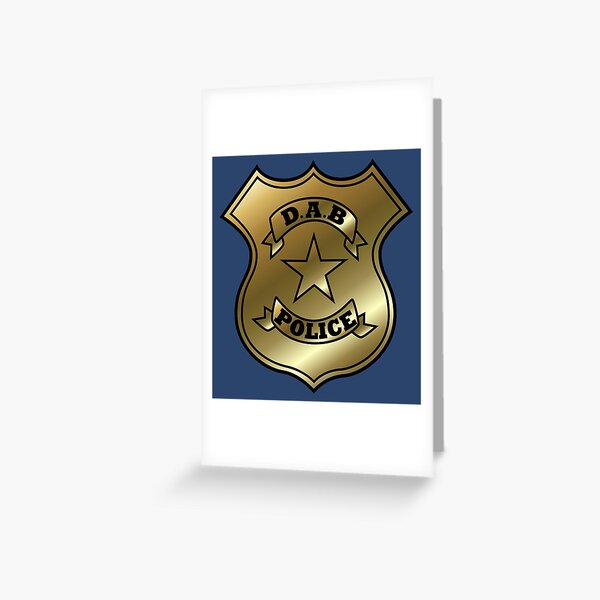 DAB Police Greeting Card