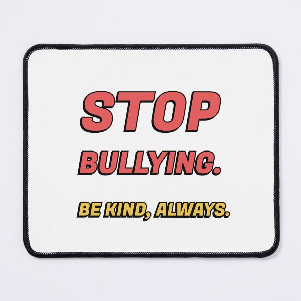 Item preview, Anti Bullying Awareness - Stop bullying. Be Kind, always. designed and sold by Inspirationmotivation.