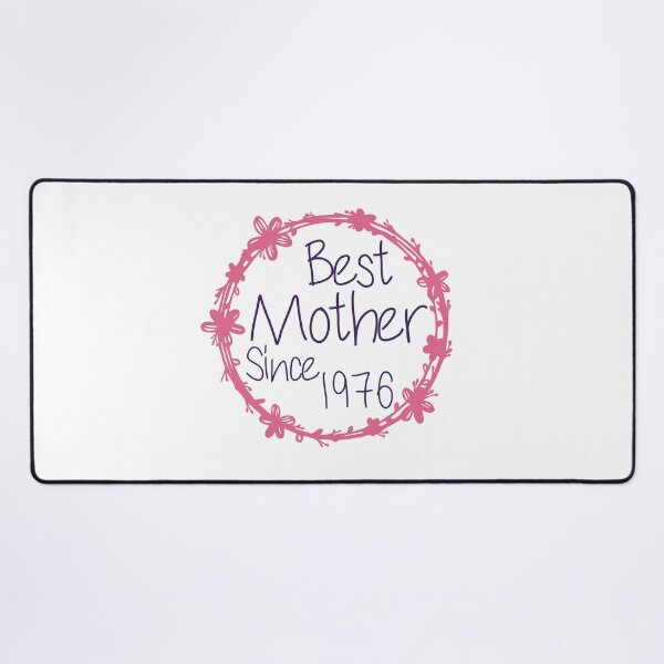 Item preview, Best Mother Since 1976 designed and sold by medbdj.