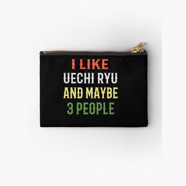 Item preview, I Like Uechi Ryu and Maybe 3 People! Funny Karate Instructor Design - Japanese Martial Art Design For A Karate Lover designed and sold by TheKarateStore.