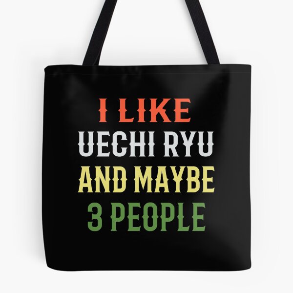 Item preview, I Like Uechi Ryu and Maybe 3 People! Funny Karate Instructor Design - Japanese Martial Art Design For A Karate Lover designed and sold by TheKarateStore.