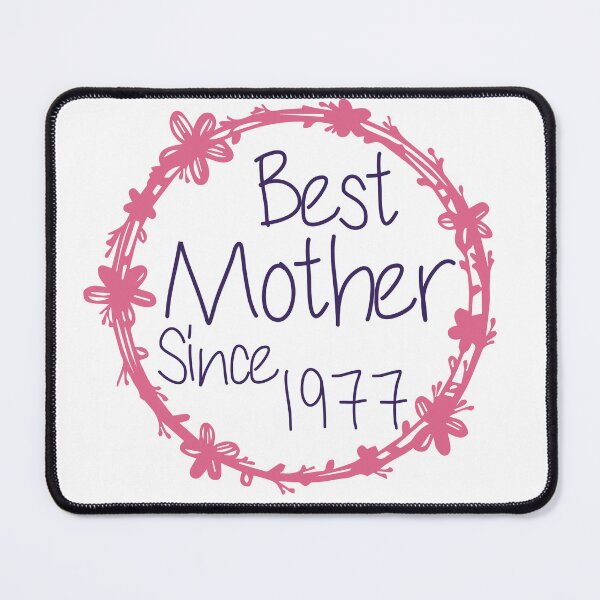 Item preview, Best Mother Since 1977 designed and sold by medbdj.