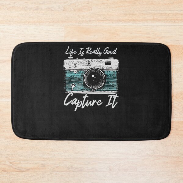 Item preview, Life Is Really Good Capture It designed and sold by ronchoi123.