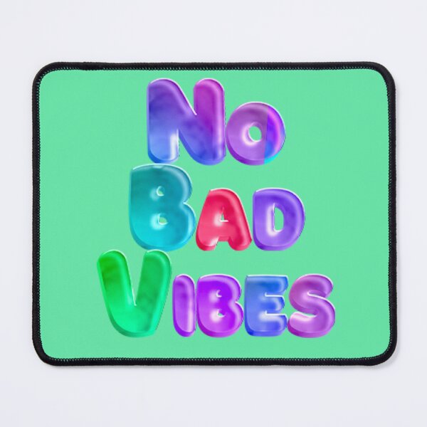 Item preview, No bad vibes designed and sold by Ramovicana.