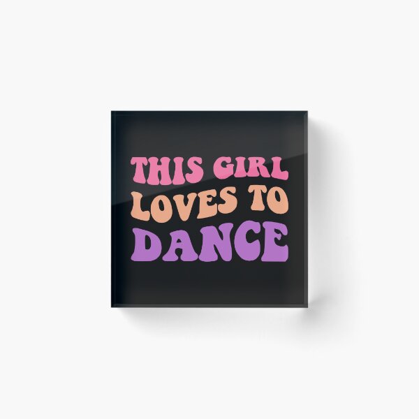 Item preview, This Girl Loves To Dance I designed and sold by Lemon Pepper.