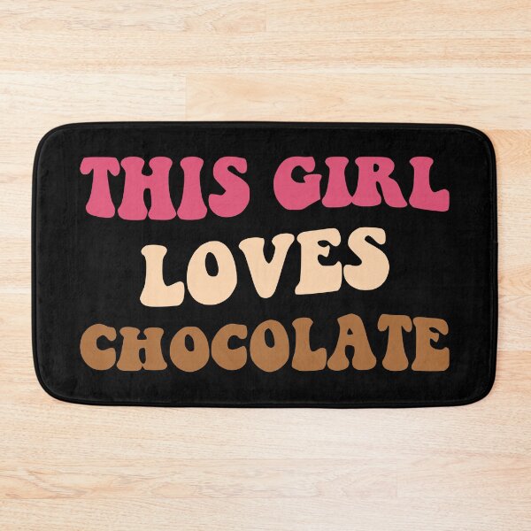 Item preview, This Girl Loves Chocolate I designed and sold by Lemon Pepper.