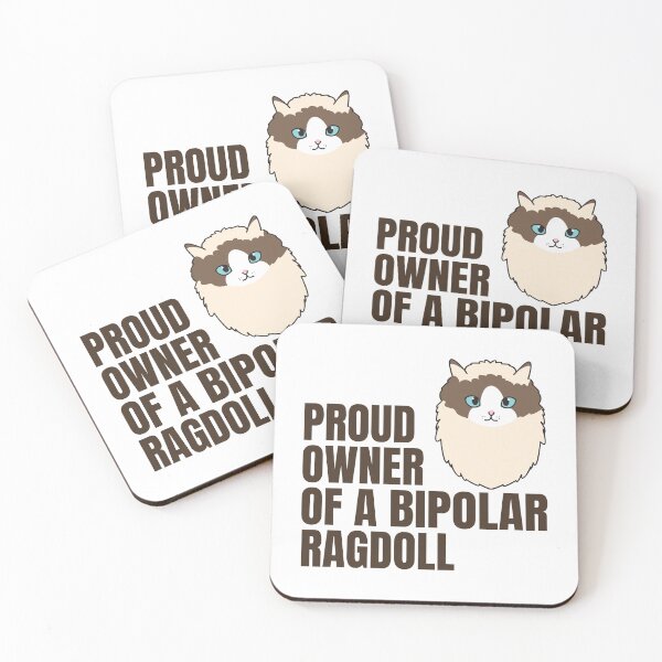 Item preview, Proud Owner of a Bipolar Ragdoll Cute and Funny Ragdoll Cat Quote Text Design designed and sold by thecatcouch.