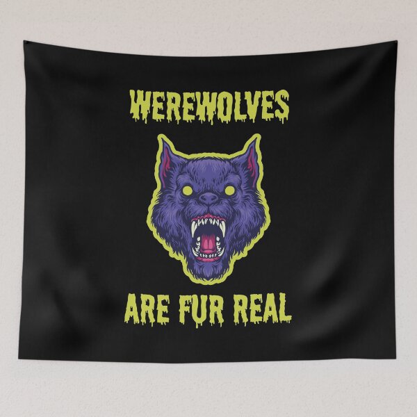 Item preview, Werewolves are fur real funny halloween quote costume horror movie designed and sold by absolutdesign.