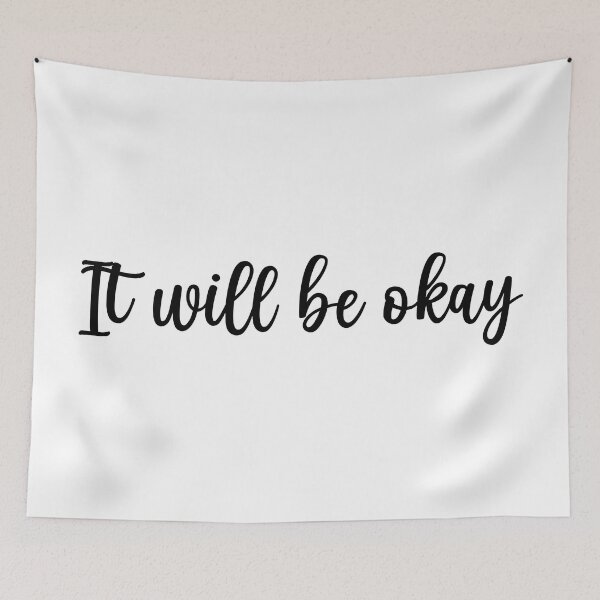 Item preview, It will be okay designed and sold by the-al-foil.