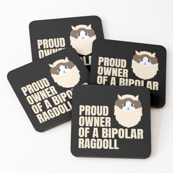 Item preview, Proud Owner of a Bipolar Ragdoll Ver 2 Cute and Funny Ragdoll Cat Quote Text Design designed and sold by thecatcouch.