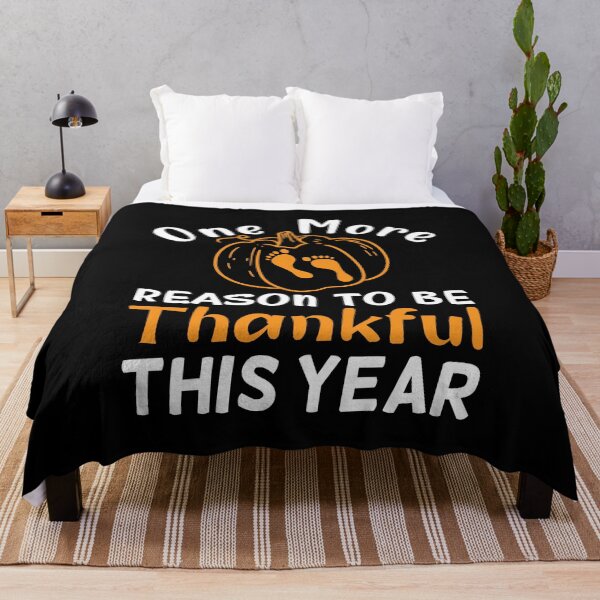 Item preview, One More Reason To Be Thankful This Year Funny Thanksgiving designed and sold by TajfunX.