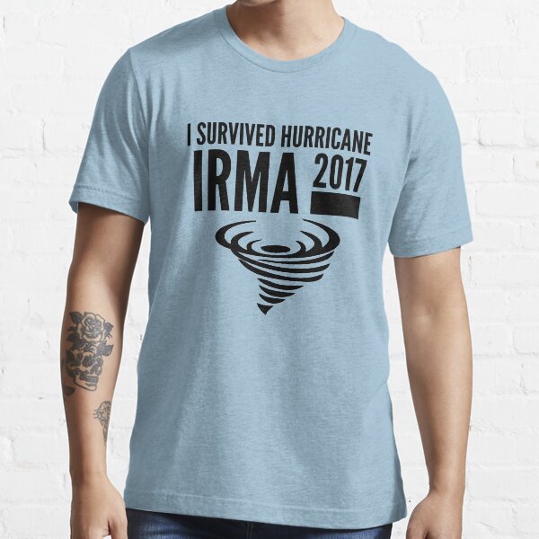 Hurricane Irma Survivor Essential T-Shirt