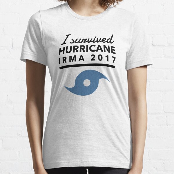 Hurricane Irma Survivor 2017 Essential T-Shirt